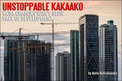 Legislative Changes Aren’t Slowing the Pace of Kakaako Development