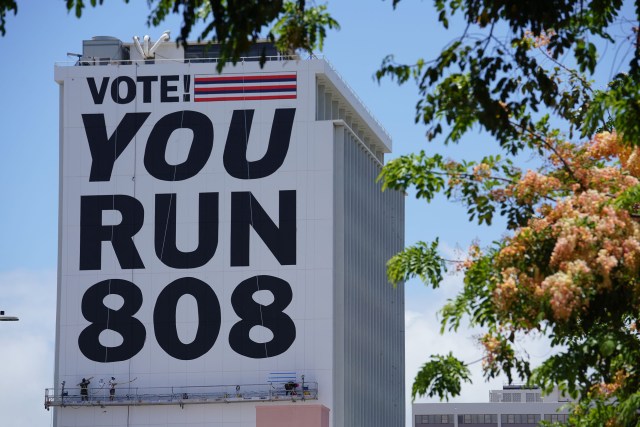 Vote You Run 808 large sign on King Street.