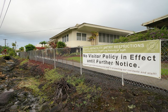 Sign near the Yukio Okutsu Veterans Home located on the island of Hawaii. No visitor policy due to a surge in COVID-19 cases that killed scores of residents. September 24, 2020