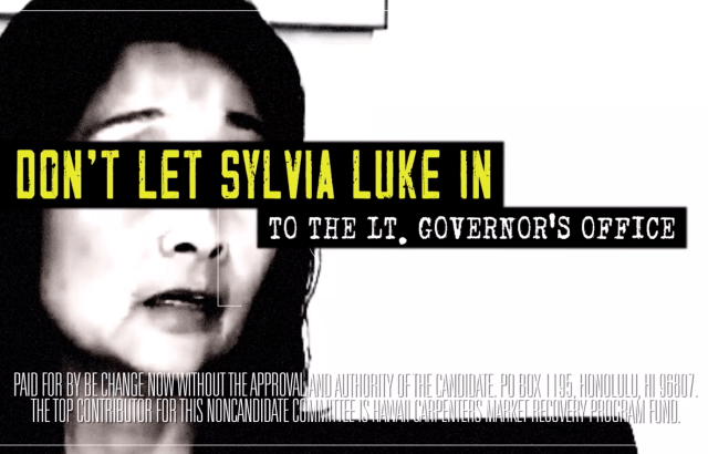 image from Be Change Now TV ad attacking Sylvia Luke July 2022