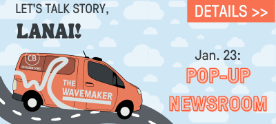 Civil Beat’s Pop-Up Newsroom Is Heading To Lanai On Monday