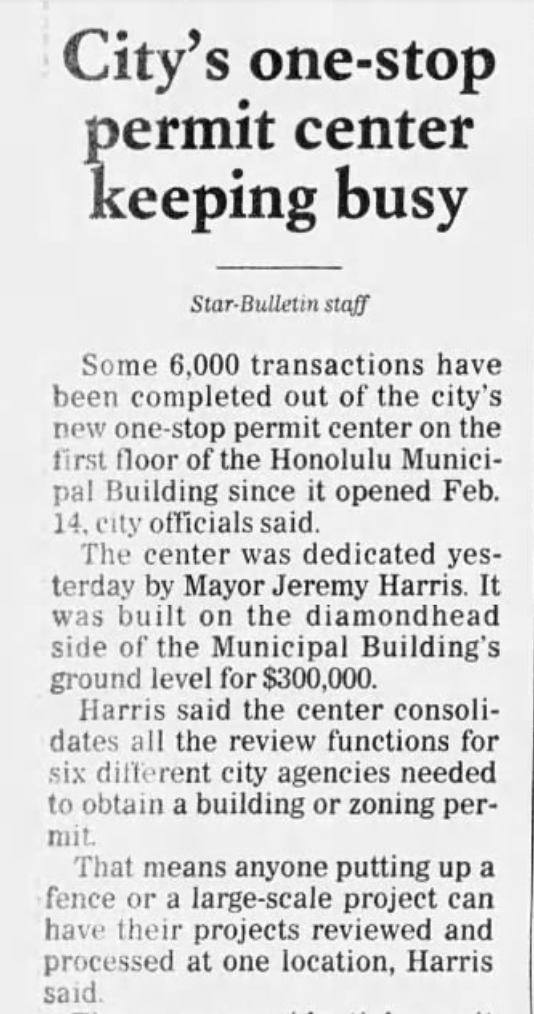 A clip from the Honolulu Star-Bulletin in April 2000 reports on the new Honolulu One-Stop Permit Center at the Honolulu Department of Planning and Permitting (DPP)