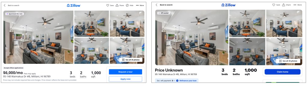 Screenshots from the real estate site Zillow of a house in Mililani co-owned by Tristyn and Kamohai Kalama. The listing on the left was from May, 5 2026. The listing on the right is from May 6, 2026.
