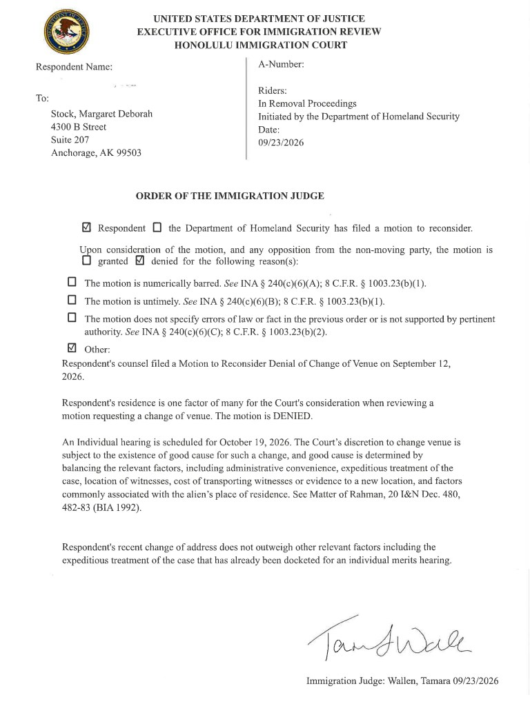 Immigration judge Tamara Wallen twice denied without explanation attorney Margaret Stock's motion to change the venue of her clients' hearings from Honolulu to Anchorage.